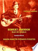 Robert johnson hijo de diablo