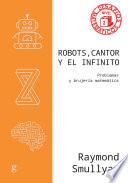 Robots, Cantor y el infinito