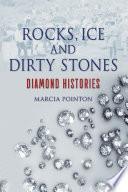 Rocks, Ice and Dirty Stones