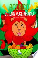 Rodrigo el león vegetariano