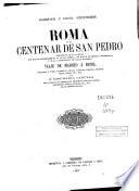 Roma en el centenar de San Pedro