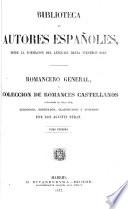 Romancero general o Colección de romances castellanos anteriores al siglo XVIII
