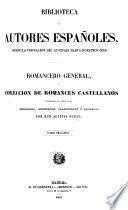 Romancero general, ó, Colección de romances castellanos anteriores al siglo XVIII