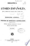 Romancero general ó colección de romances castellanos anteriores al siglo XVIII