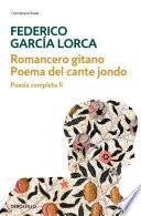 Romancero gitano | Poema del cante jondo (Poesía completa 2)