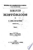 Romances históricos de d. Angel de Saavedra