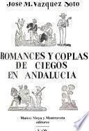 Romances y coplas de ciegos en Andalucía