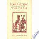 Romancing the Grail