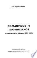 Románticos y provincianos