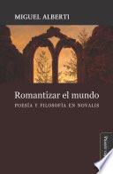Romantizar el mundo