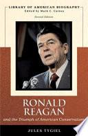 Ronald Reagan and the Triumph of American Conservatism