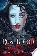 Roseblood