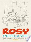 Rosy c'est la vie !