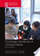 Routledge Handbook of Chinese Media