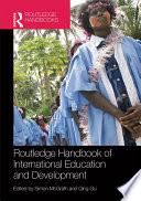Routledge Handbook of International Education and Development