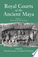 Royal Courts Of The Ancient Maya