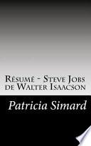 Rsum - Steve Jobs De Walter Isaacson
