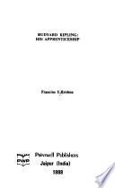 Rudyard Kipling, His Apprenticeship