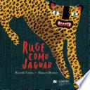 Ruge como un jaguar