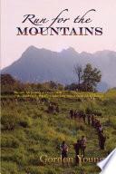 Run for the Mountains
