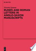 Runes and Roman Letters in Anglo-Saxon Manuscripts