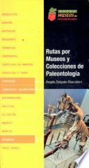 Rutas por museos y colecciones de paleontología