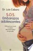 S.O.S. embarazos adolescentes
