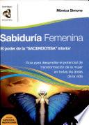 Sabiduría femenina. El poder de tu Sacerdotisa interior