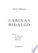 Sabinas Hidalgo en la tradición, leyenda, historia