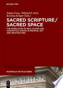 Sacred Scripture / Sacred Space