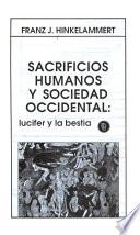 Sacrificios humanos y sociedad occidental