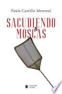 Sacudiendo moscas