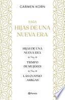 Saga Hijas de una nueva era (Pack)