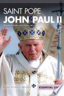 Saint Pope John Paul II: Religious Leader & Humanitarian
