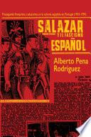 Salazar y el Fascismo Espanõl