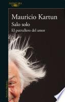 Salo Solo. El patrullero del amor