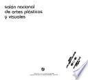Salón nacional de Artes Plásticas y Visuales : [catálogo].