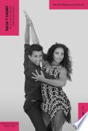 Salsa y Casino, de la cultura popular tradicional cubana