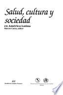 Salud, cultura y sociedad en América Latina