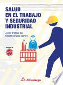 Salud en el trabajo y seguridad industrial
