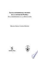 Salud, enfermedad y muerte en la ciudad de Puebla