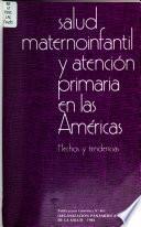 Salud maternoinfantil y atención primaria en las Américas