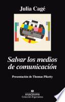 Salvar los medios de comunicación