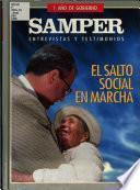 Samper, entrevistas y testimonios