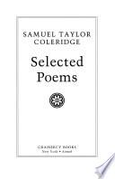 Samuel Taylor Coleridge, Selected Poems