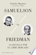 Samuelson vs Friedman
