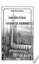 San Cristóbal, ciudad de siempre