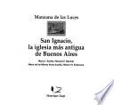 San Ignacio, la iglesia más antigua de Buenos Aires