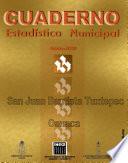 San Juan Bautista Tuxtepec Oaxaca. Cuaderno estadístico municipal 2001