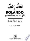 San Luis, o, Rolando
